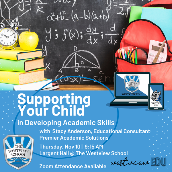 Westview EDU | Supporting Your Child in Developing Academic Skills