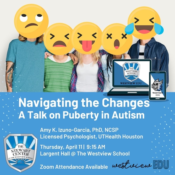 Westview EDU | Navigating the Changes - A Talk on Puberty in Autism