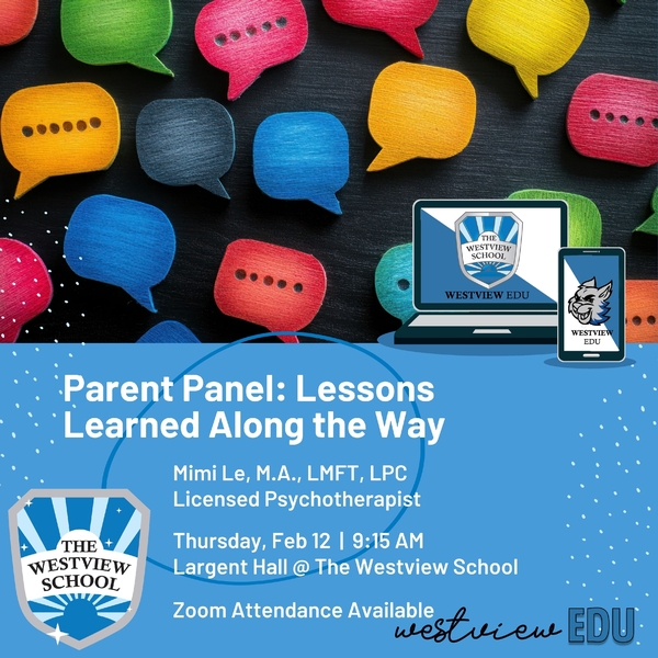 Westview EDU | Parent Panel: Lessons Learned Along the Way